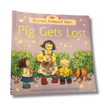Load image into Gallery viewer, Usborne Farmyard Tales - Pig Gets Lost - Heather Amery