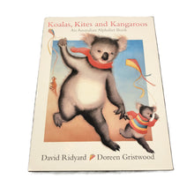 Load image into Gallery viewer, Koalas, Kites and Kangaroos - An Australian Alphabet Book - David Ridyard and Doreen Gristwood