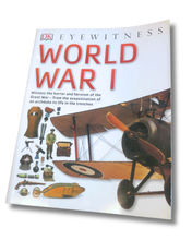 Load image into Gallery viewer, World War I by DK Eyewitness