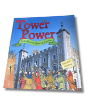Load image into Gallery viewer, Tower Power - Tales from the Tower of London by Elizabeth Newbery