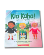 Load image into Gallery viewer, Book cover of 'Kia Kaha!' with three children holding hands on a white background. Available to purchase in New Zealand