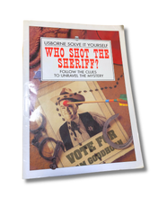 Load image into Gallery viewer, Usborne Solve It Yourself - Who Shot The Sheriff?