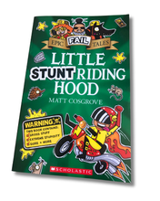 Load image into Gallery viewer, Epic Fail Tales - Little Stunt Riding Hood by Matt Cosgrove