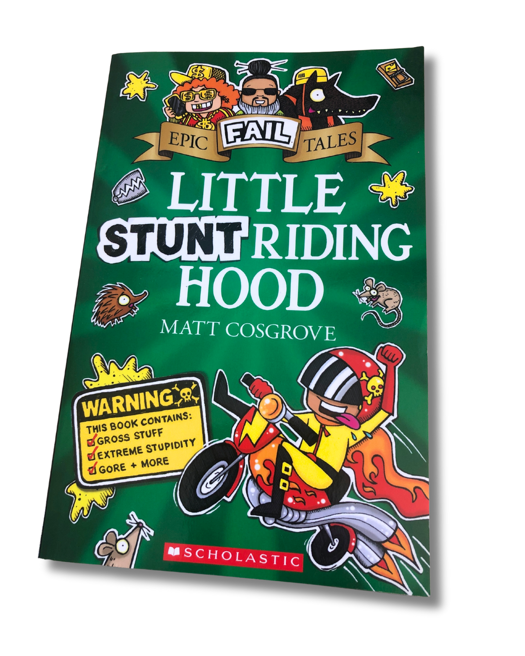 Epic Fail Tales - Little Stunt Riding Hood by Matt Cosgrove