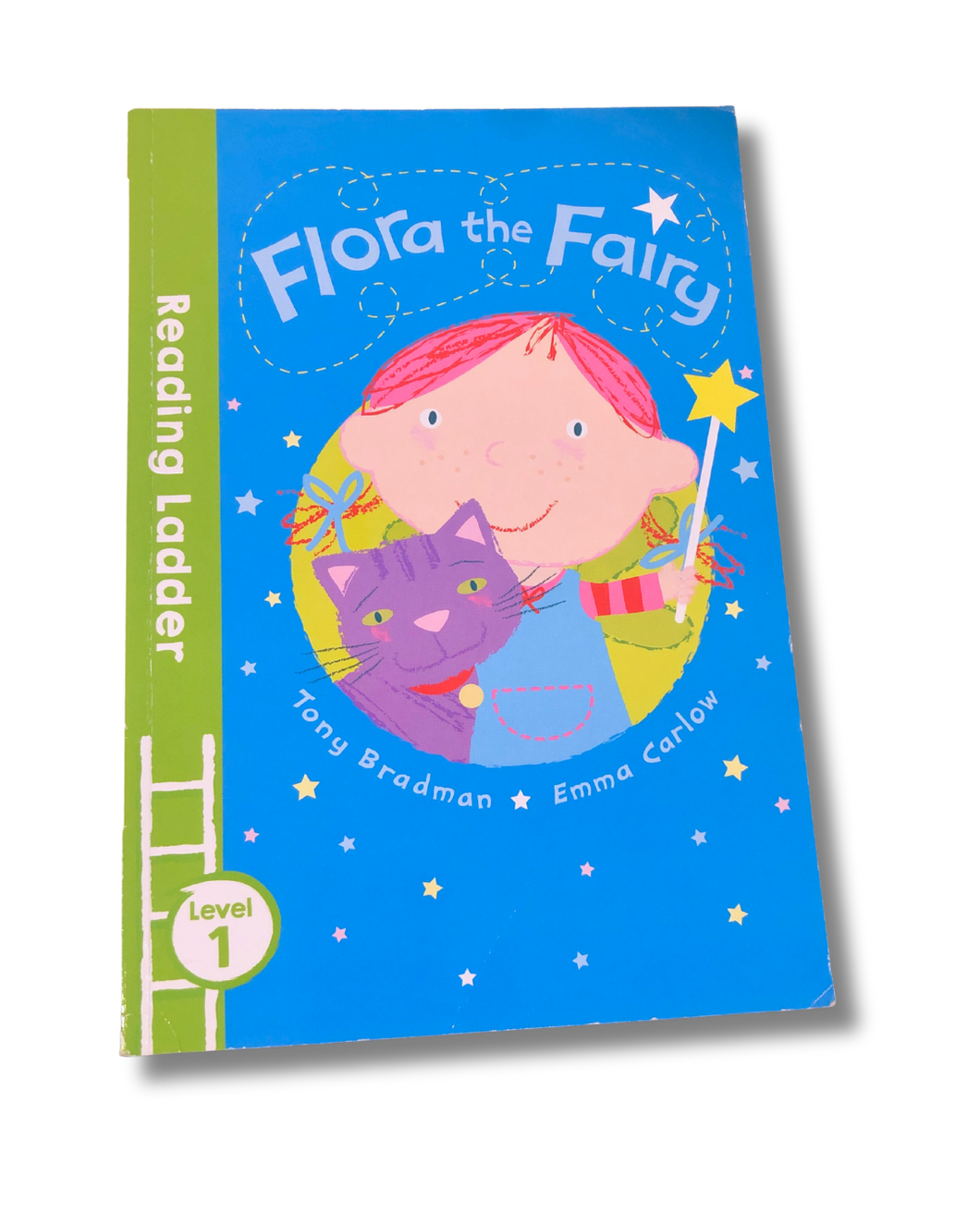 Flora the Fairy By Tony Bradman and Emma Carlow - Early Reader Level 1
