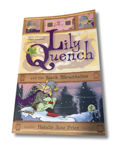 Load image into Gallery viewer, Lily Quench and the Black Mountains by Natalie Jane Prior
