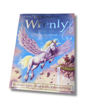 Load image into Gallery viewer, Book titled 'The Kingdom of Wrenly: The Pegusus Quest' with a unicorn illustration on the cover. Available to purchase in New Zealand