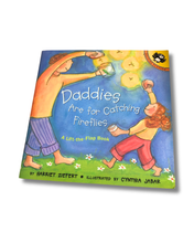 Load image into Gallery viewer, Book cover of 'Daddies Are for Catching Fireflies' with illustration of a father and child. Available to purchase within New Zealand