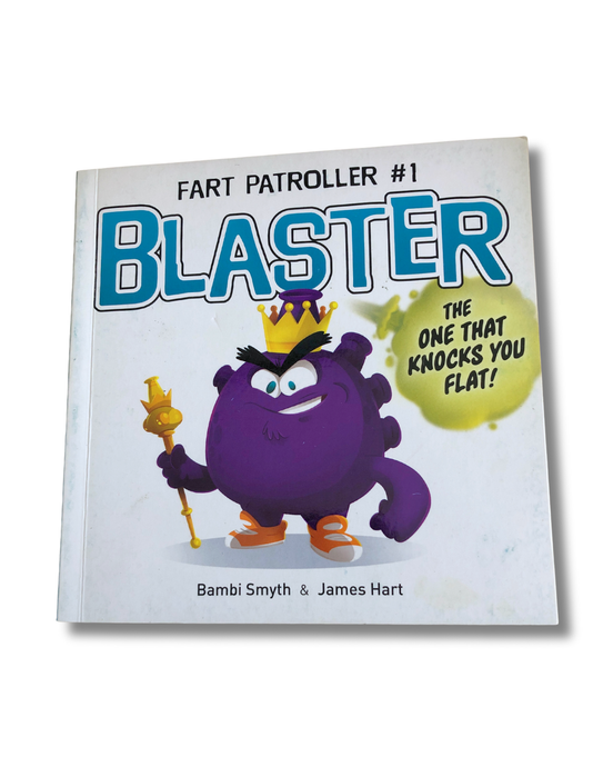 Fart Patroller Series by Bambi Smyth & James Hart