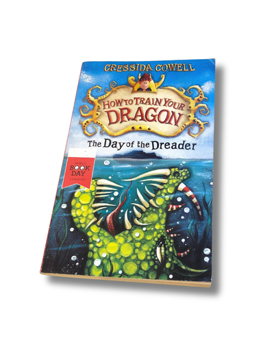 How To Train Your Dragon - The Day of the Dreader by Cressida Cowell