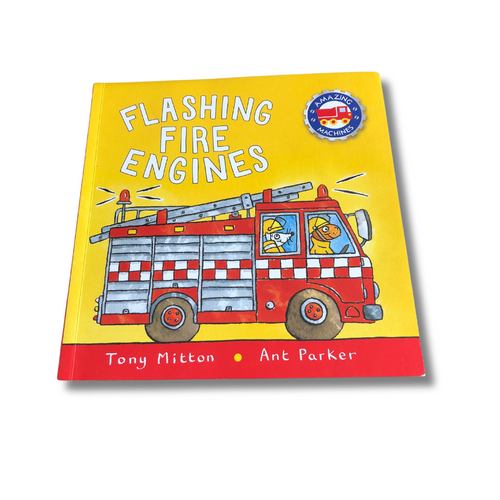 Amazing Machines - Flashing Fire Engines - Tony Mitton