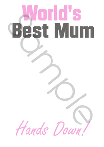 Printable Mothers Day Craft Print- "Hands Down Best Mum" Handprint Poster/Print