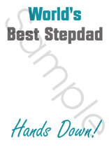 Load image into Gallery viewer, Printable Fathers Day Craft Print- &quot;Hands Down Best Stepdad&quot; Handprint Poster/Print