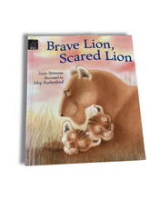 Load image into Gallery viewer, Brave Lion, Scared Lion by Joan Stimson