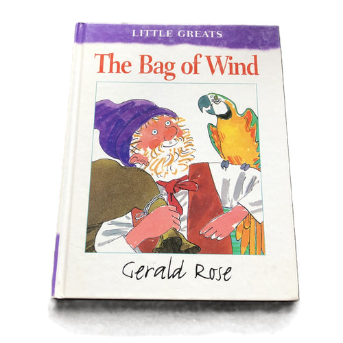 The Bag of Wind - Gerald Rose