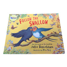 Load image into Gallery viewer, Follow The Swallow - Julia Donaldson