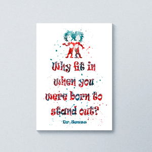 Why Fit In? - Splash Art Print