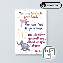 Load image into Gallery viewer, (Digital) You&#39;ve Got Brains In Your Head - Splash Wall Print