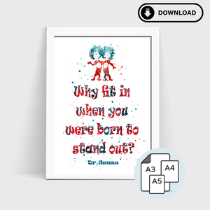 (Digital) Why Fit In? - Splash Wall Print