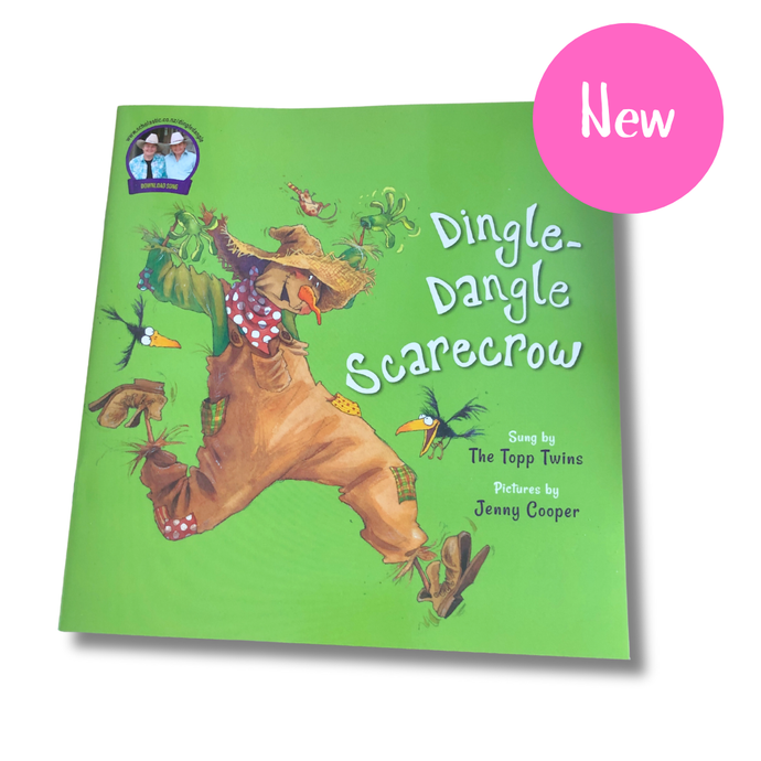 Dingle Dangle Scarecrow Sung by The Topp Twins