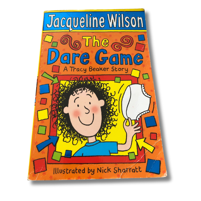 Book cover of 'The Dare Game' by Jacqueline Wilson with a colorful design and illustration of a character.