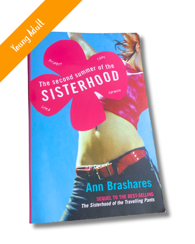The Second Summer of the Sisterhood by Ann Brashares