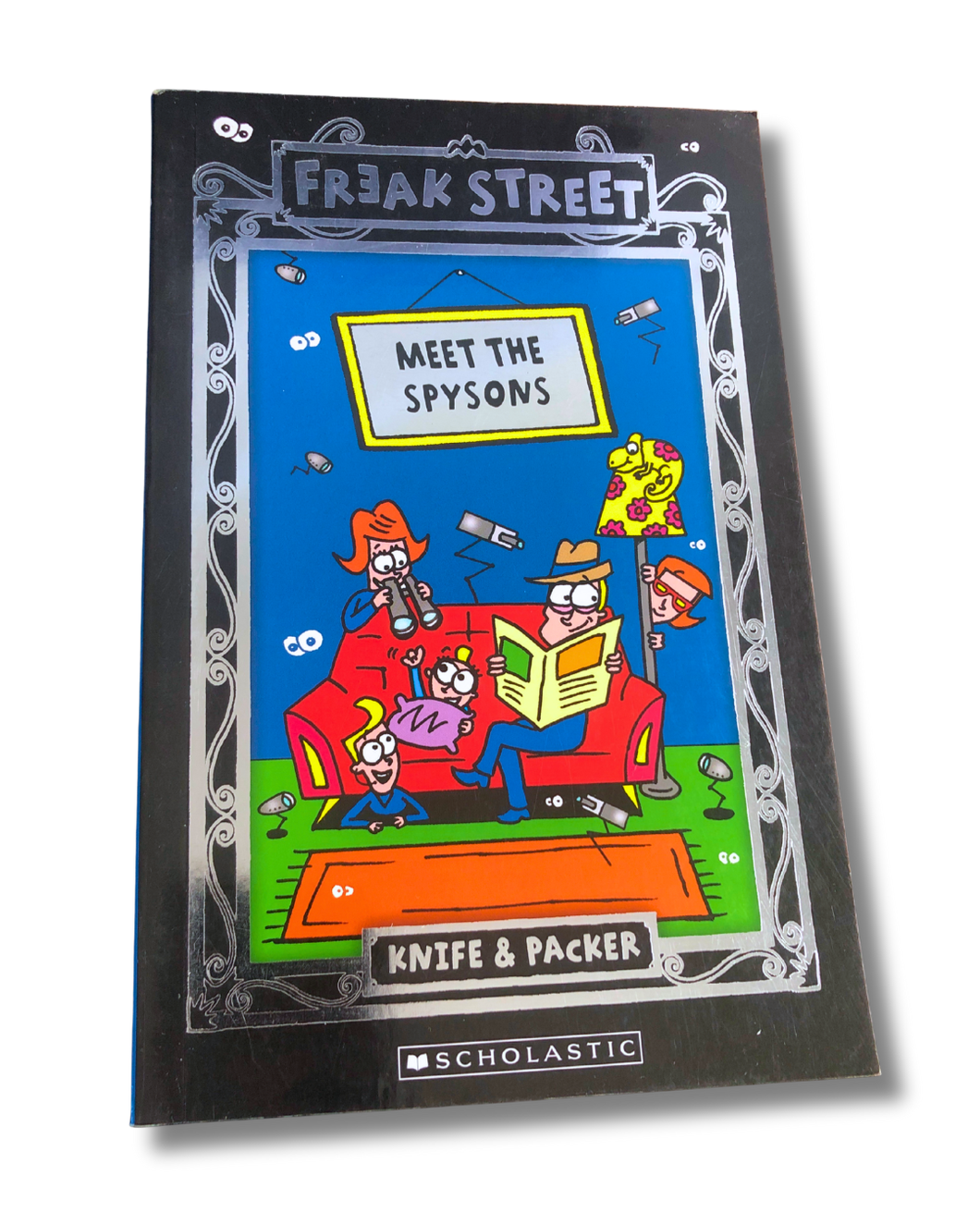 Freak Street - Meet The Spysons by Knife and Packer