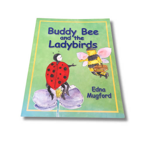 Buddy Bee and the Ladybirds - Edna Mugford