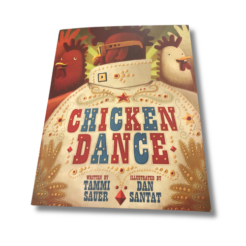 Chicken Dance - Tammi Sauer