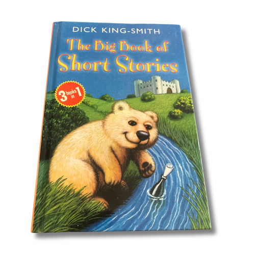 The Big Book Of Short Stories - Dick King-Smith (Hard Cover)