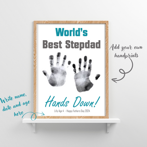 Printable Fathers Day Craft Print- "Hands Down Best Stepdad" Handprint Poster/Print