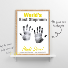 Load image into Gallery viewer, Printable Mothers Day Craft Print- &quot;Hands Down Best Stepmum&quot; Handprint Poster/Print