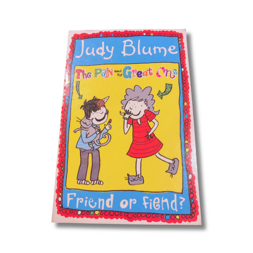 Judy Blume -The Pain and the Great One - Friend or Fiend?