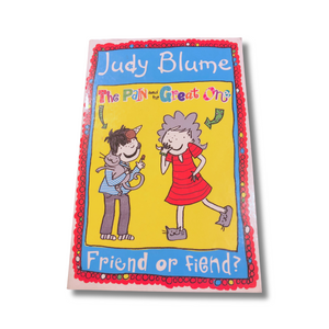Judy Blume -The Pain and the Great One - Friend or Fiend?